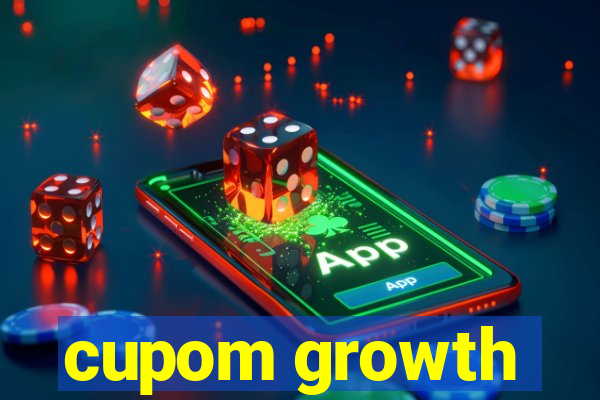 cupom growth